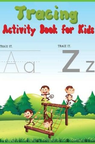 Cover of Tracing Activity Book for Kids