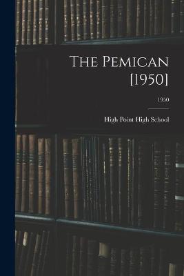 Cover of The Pemican [1950]; 1950