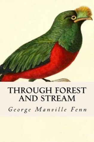 Cover of Through Forest and Stream