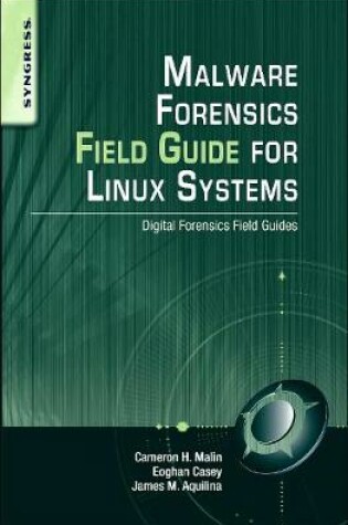 Cover of Malware Forensic Field Guide for Unix Systems