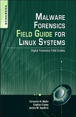 Book cover for Malware Forensic Field Guide for Unix Systems