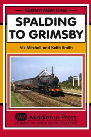 Cover of Spalding to Grimsby