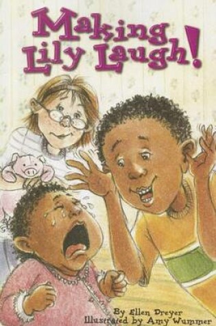 Cover of Making Lily Laugh!, Single Copy, First Chapters