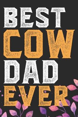 Cover of Best Cow Dad Ever