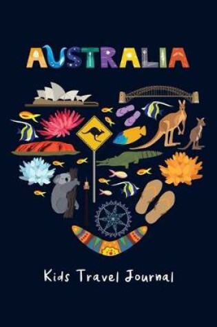 Cover of Kids Travel Journal Australia