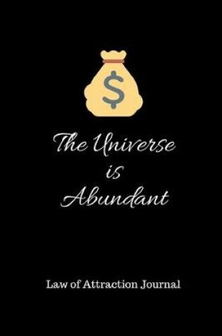 Cover of The Universe is Abundant