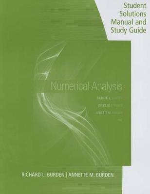 Book cover for Student Solutions Manual with Study Guide for Burden/Faires/Burden's  Numerical Analysis, 10th