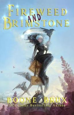Book cover for Fireweed and Brimstone