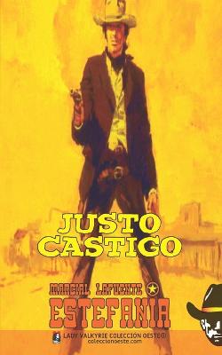 Book cover for Justo castigo (Colección Oeste)