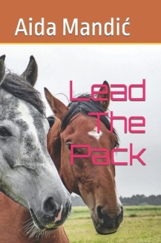 Cover of Lead The Pack