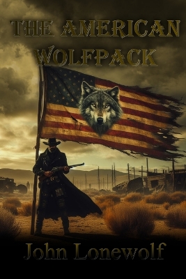 Book cover for The American Wolfpack