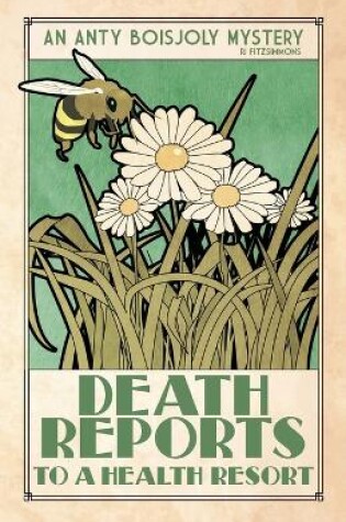 Cover of Death Reports to a Health Resort