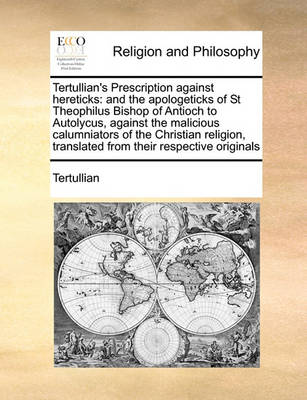 Book cover for Tertullian's Prescription Against Hereticks