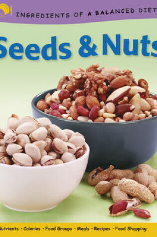 Cover of Seeds and Nuts