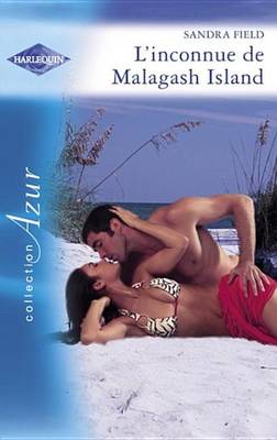 Book cover for L'Inconnue de Malagash Island (Harlequin Azur)
