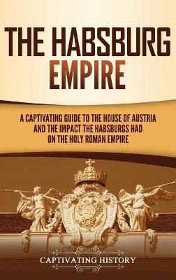 Book cover for The Habsburg Empire