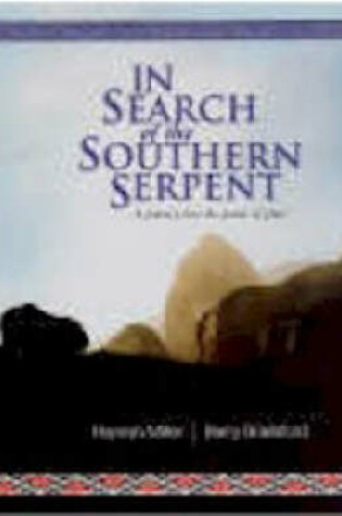 Cover of In Search of the Southern Serpent