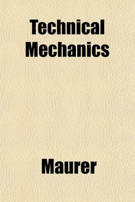 Book cover for Technical Mechanics