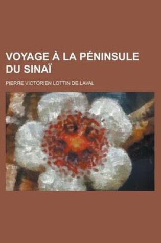 Cover of Voyage a la Peninsule Du Sinai