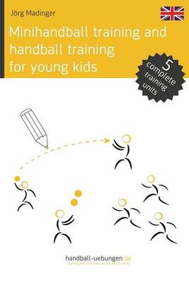 Book cover for Minihandball and handball training for young kids