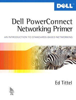Book cover for Dell PowerConnect Networking Primer