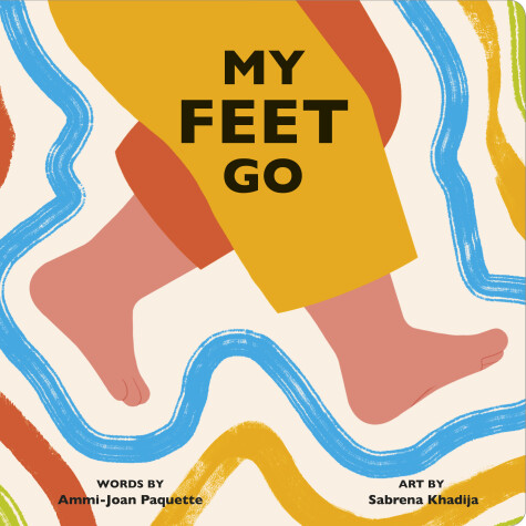 Cover of My Feet Go