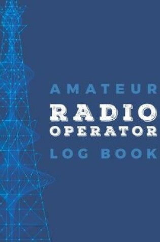 Cover of Amateur Radio Operator Logbook