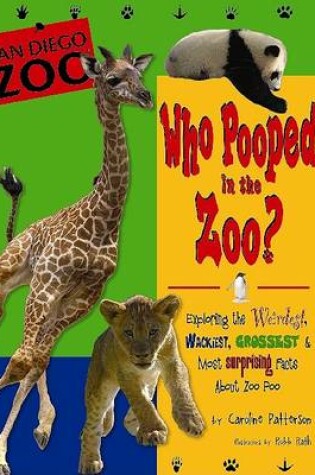 Cover of Who Pooped in the Zoo? San Diego Zoo