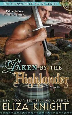 Book cover for Taken by the Highlander