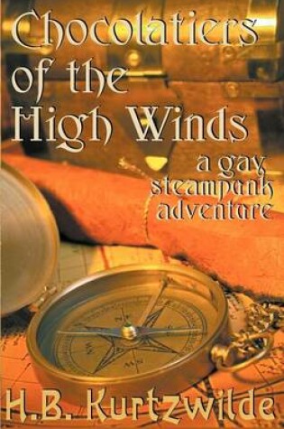 Cover of Chocolatiers of the High Winds