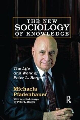 Cover of The New Sociology of Knowledge