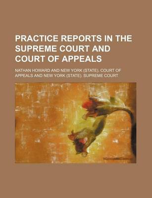 Book cover for Practice Reports in the Supreme Court and Court of Appeals (Volume 27)