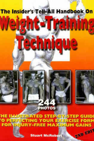 Cover of Insider's Tell-All Handbook on Weight-training Technique