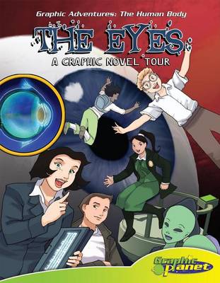 Cover of Eyes:: A Graphic Novel Tour