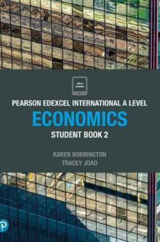 Cover of Pearson Edexcel International A Level Economics Student Book