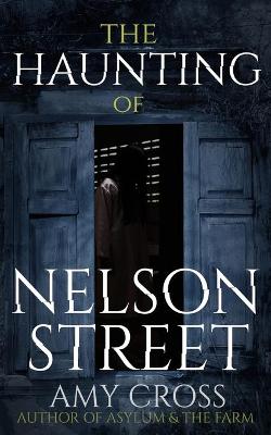 Book cover for The Haunting of Nelson Street