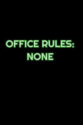 Cover of Office Rules None