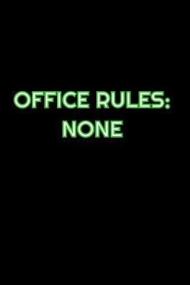 Book cover for Office Rules None