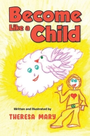 Cover of Become Like a Child