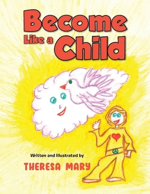 Book cover for Become Like a Child