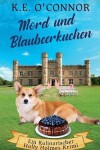 Book cover for Mord und Blaubeerkuchen