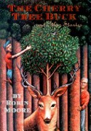 Book cover for The Cherry Tree Buck and Other Stories