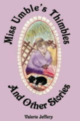 Cover of Miss Umble's Thimbles and Other Tales