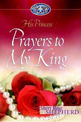 Cover of Prayers to My King