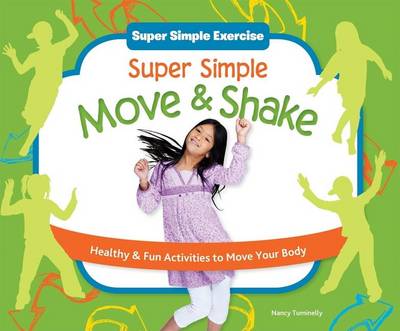 Cover of Super Simple Move & Shake: