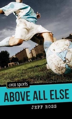 Book cover for Above All Else