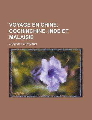 Book cover for Voyage En Chine, Cochinchine, Inde Et Malaisie