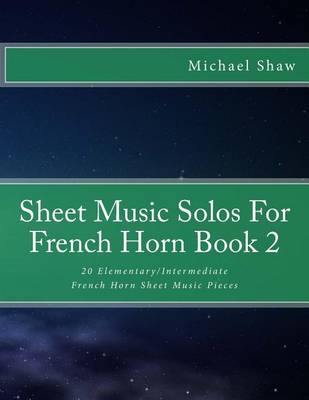 Book cover for Sheet Music Solos For French Horn Book 2