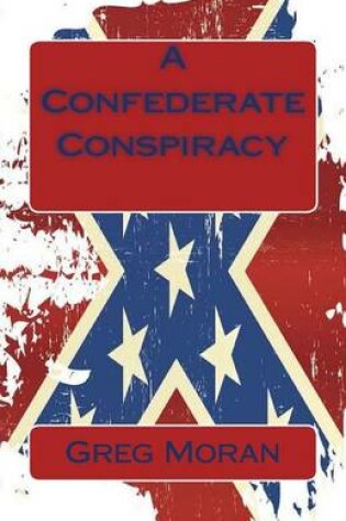 Cover of A Confederate Conspiracy