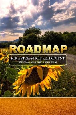 Book cover for Road Map for A Stress-Free Retirement